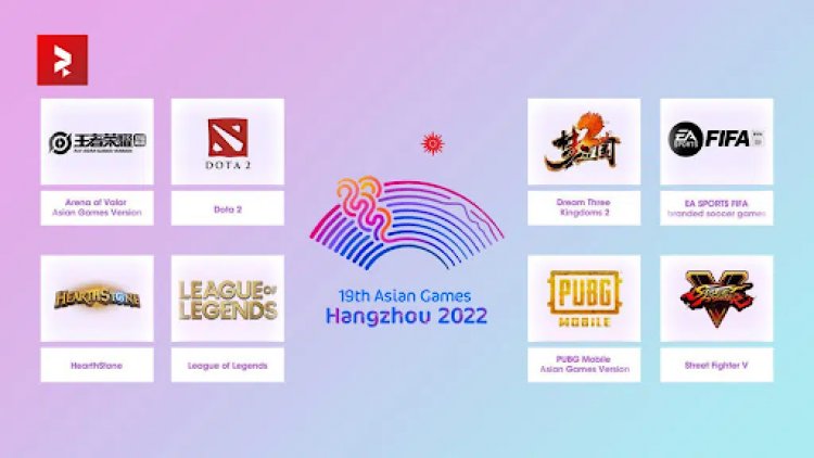 Asian Games 2022 Akan Mempertandingkan 8 Game Esport