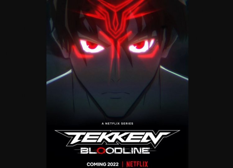 Netflix Dan Bandai Namco Resmi Umumkan Serial Animasi Tekken "Bloodline"