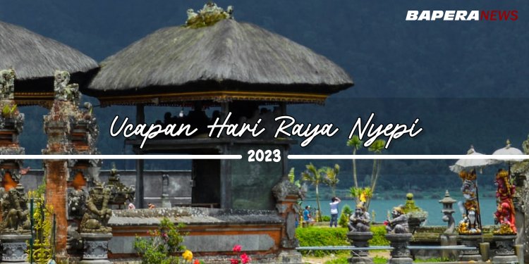 Daftar Lengkap Ucapan Selamat Hari Raya Nyepi 2023, Ada Bahasa Bali