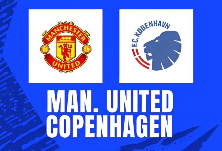 Susunan Pemain Manchester United VS Copenhagen