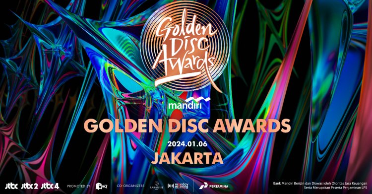 Golden Disc Awards 2024 Segera Digelar, Cek Line Up dan Tiketnya di Sini!