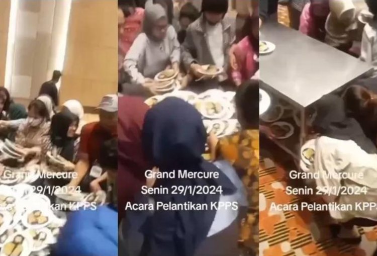 Beredar Video Viral: Peserta KPPS Berebut Makanan Bak Kelaparan Saat Pelantikan di Grand Mercure Jakarta