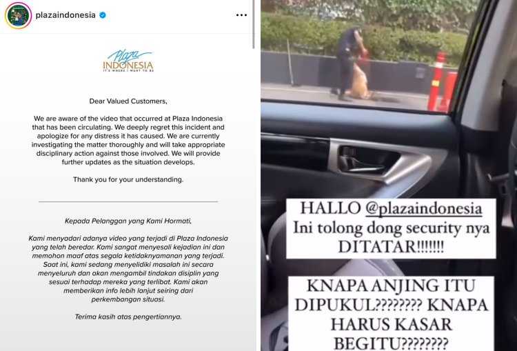 Plaza Indonesia Rilis Ucapan Permintaan Maaf Usai Viral Video Security Pukul Anjing
