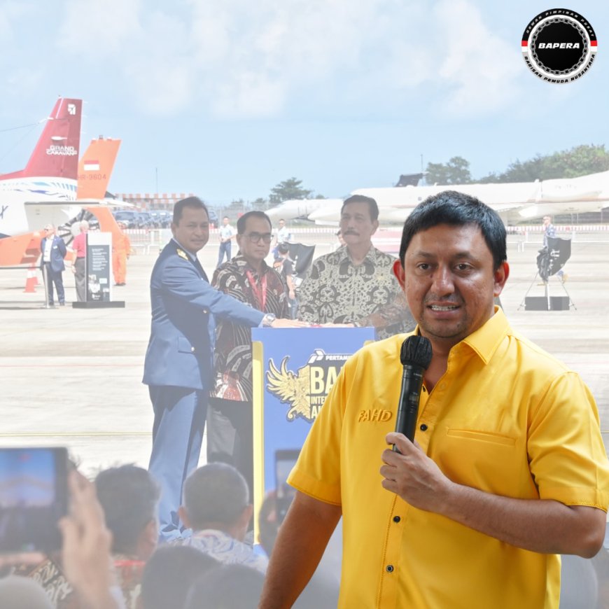 Fahd A Rafiq Apresiasi Bali International Air Show 2024 Pamerkan Kemajuan Penerbangan dan Kedirgantaraan RI