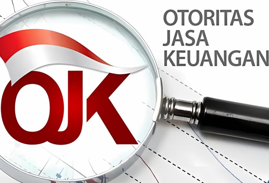 OJK Resmi Bentuk Satgas untuk Menangani Usaha Keuangan Tanpa Izin