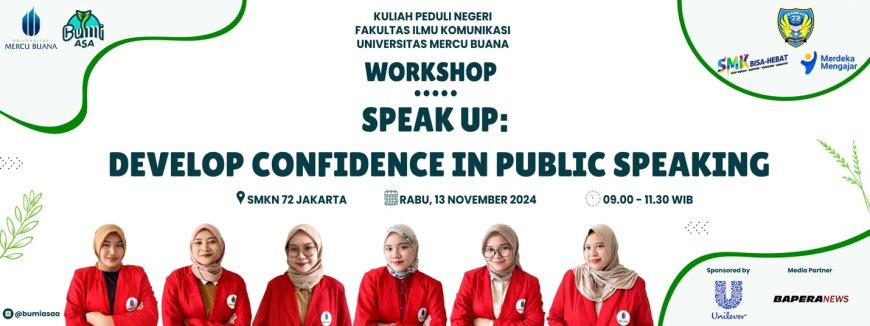 Universitas Mercu Buana Gelar Pelatihan Public Speaking bagi Siswa dan Siswi SMKN 72 Jakarta