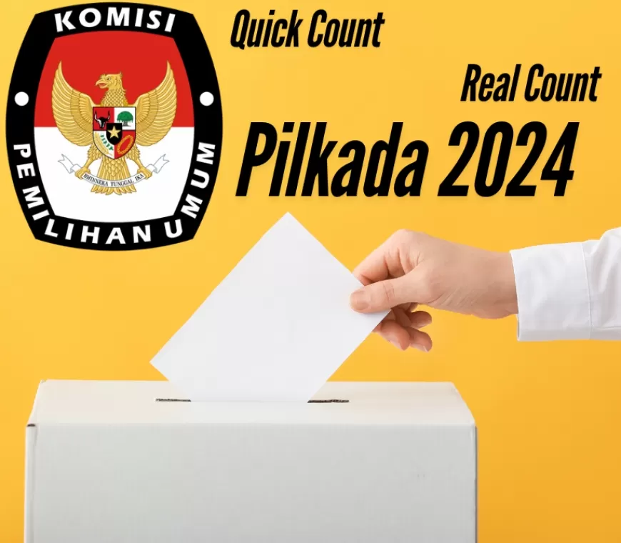 Perbedaan Quick Count dan Real Count di Pilkada 2024