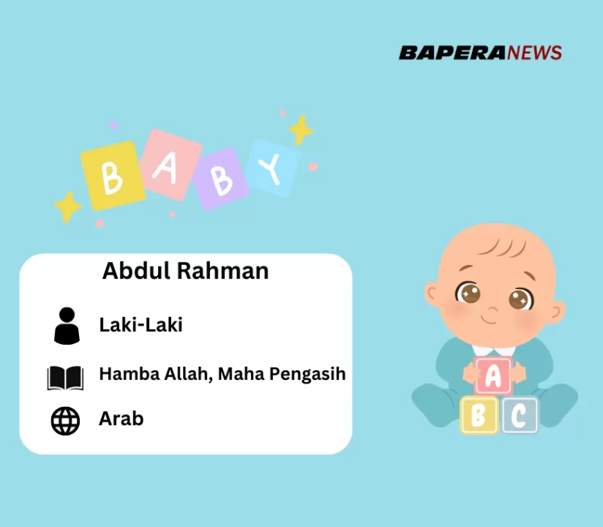 Arti Nama Abdul Rahman dalam Bahasa Arab, Maknanya Islami Banget!